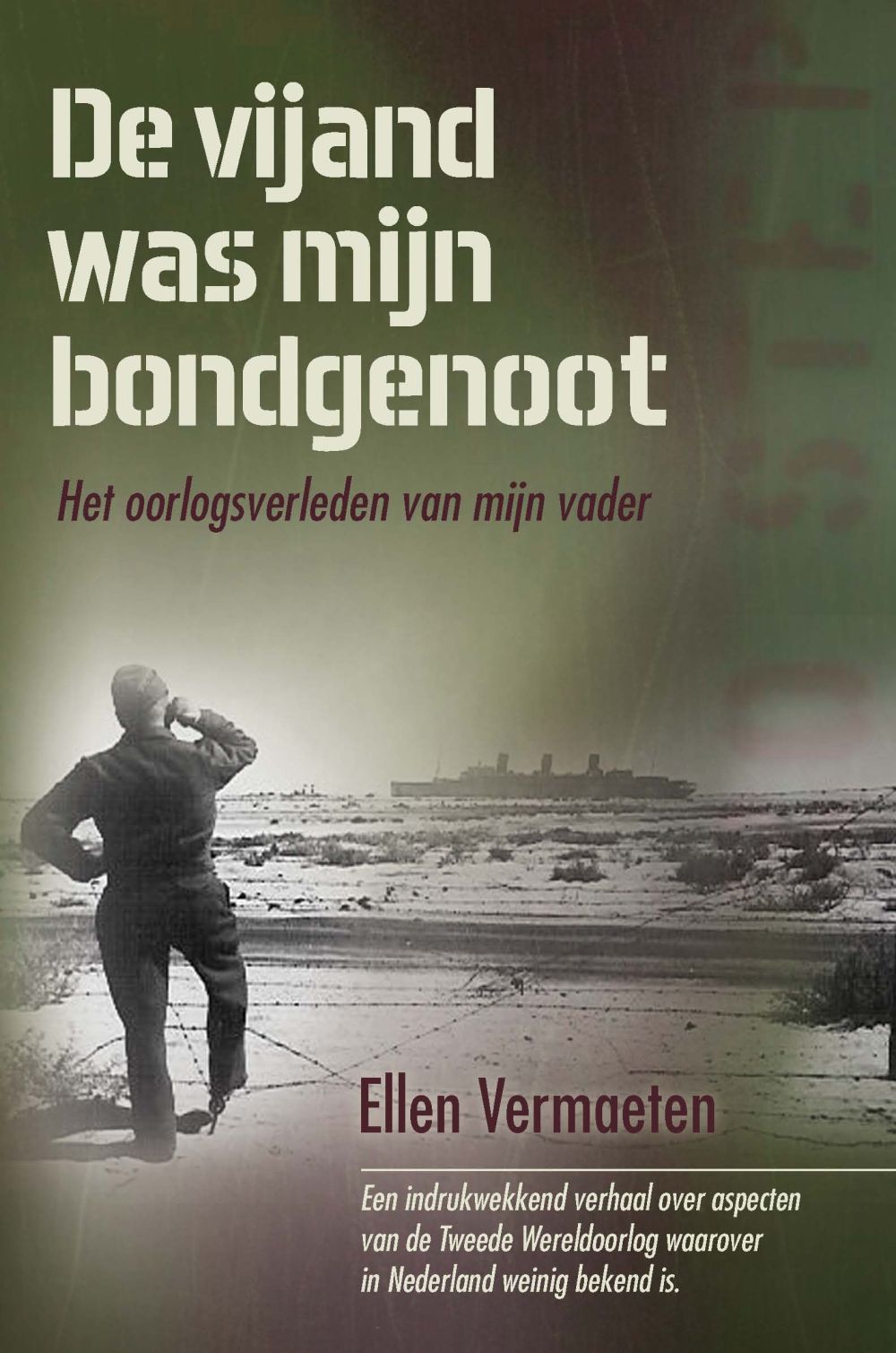 De vijand was mijn bondgenoot; E-book